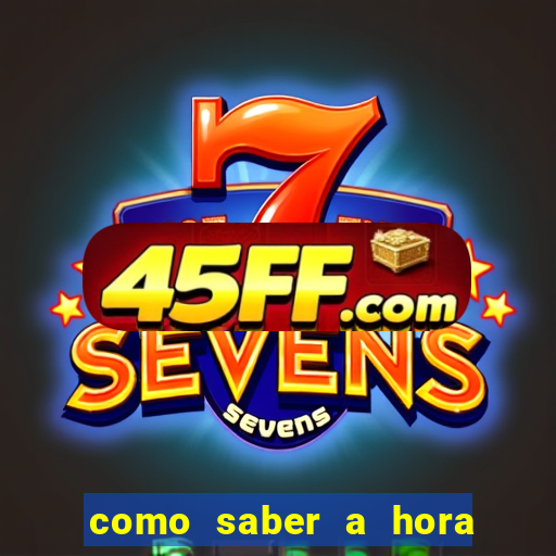como saber a hora certa de jogar no tiger fortune